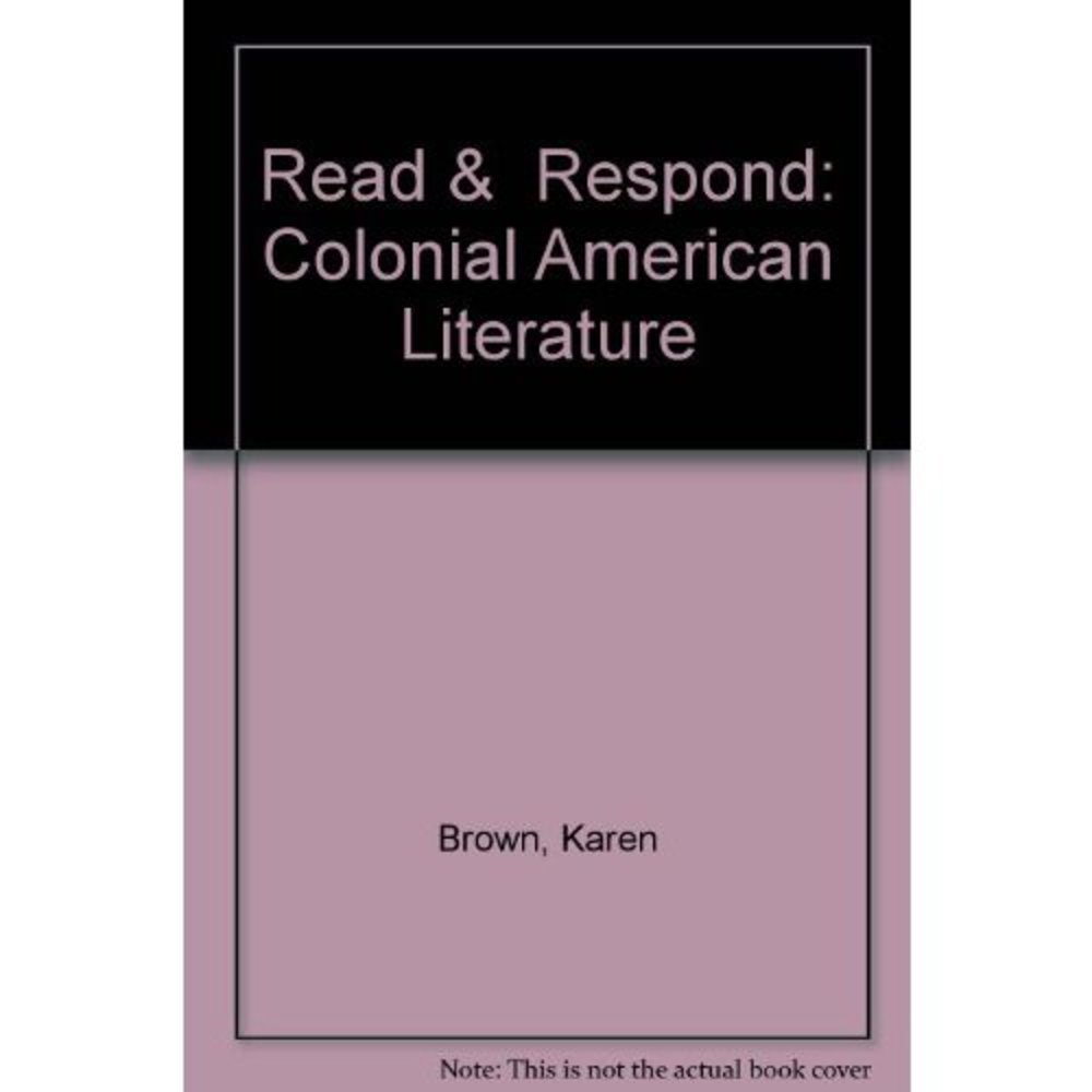 Read & Respond: Colonial American Literature